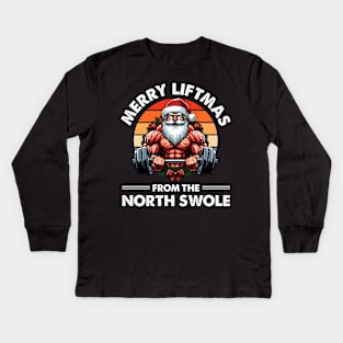 Merry Liftmas From North Swole Muscle Santa Weightlifting Kids Long Sleeve T-Shirt